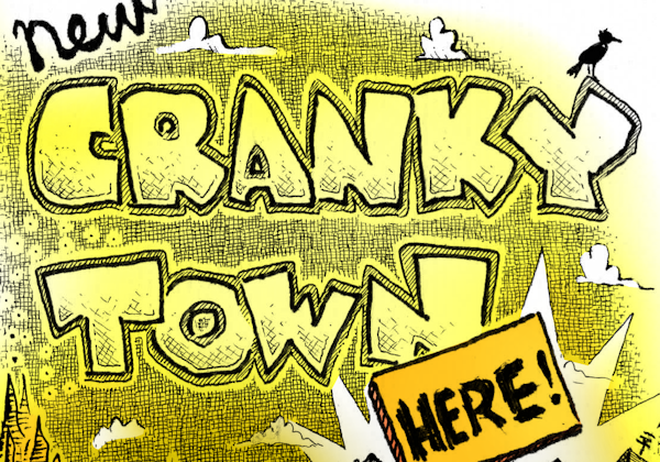 Cranky Town by Mister Ben